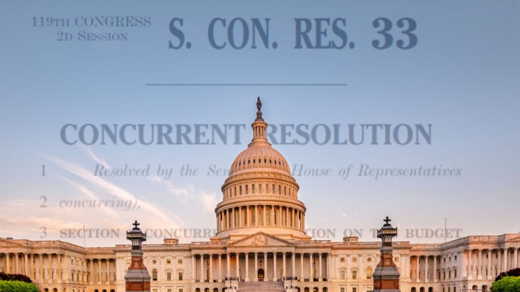 U.S. Capitol Building with text of Senate Budget Resolution No. 33 superimposed.